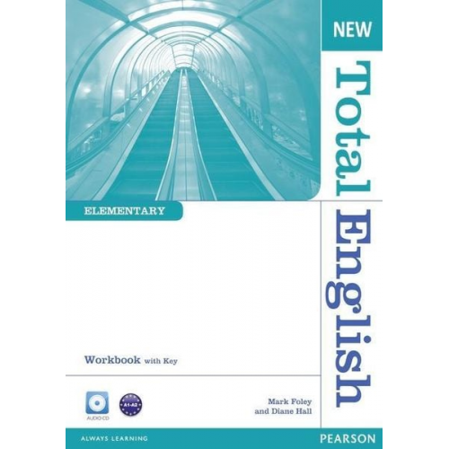 Diane Hall Mark Foley - Hall, D: New Total English Elementary Workbook with Key and