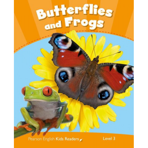 Rachel Wilson - Wilson, R: Level 3: Butterflies and Frogs CLIL