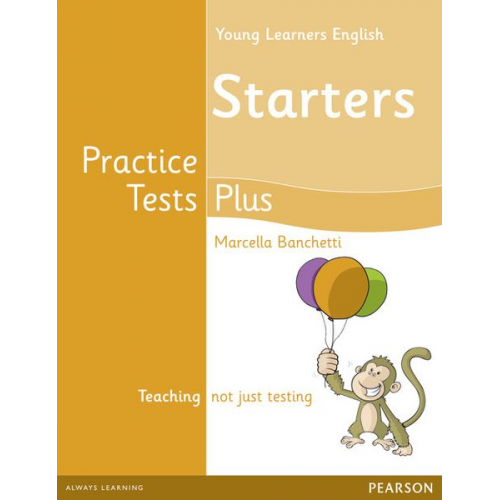 Marcella Banchetti - Young Learners English Starters Practice Tests Plus Students' Book