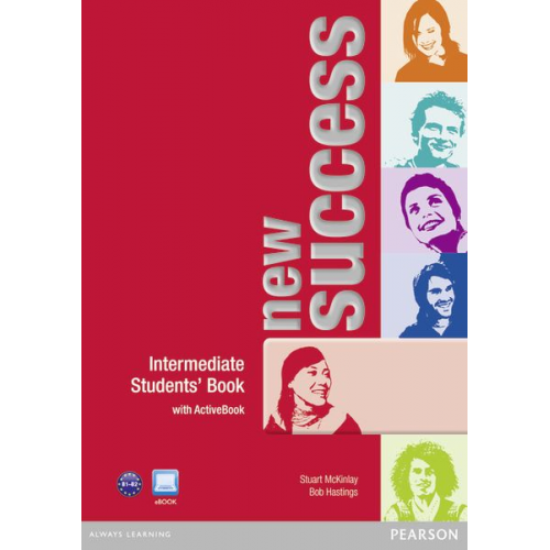 Stuart McKinlay Bob Hastings - McKinlay, S: New Success Intermediate Students' Book & Activ