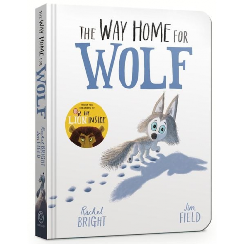 Rachel Bright - The Way Home for Wolf Board Book