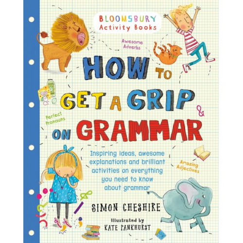 Simon Cheshire - How to Get a Grip on Grammar