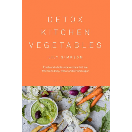 Lily Simpson - Detox Kitchen Vegetables