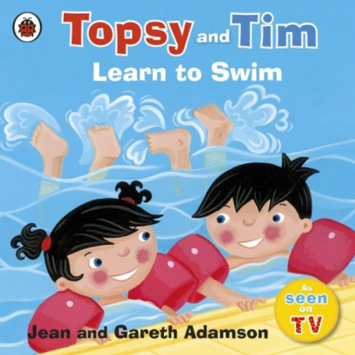 Jean Adamson - Topsy and Tim: Learn to Swim