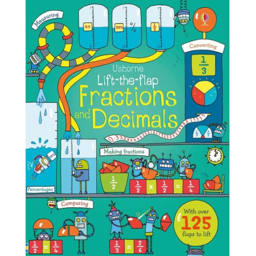 Rosie Dickins - Lift-the-Flap Fractions and Decimals