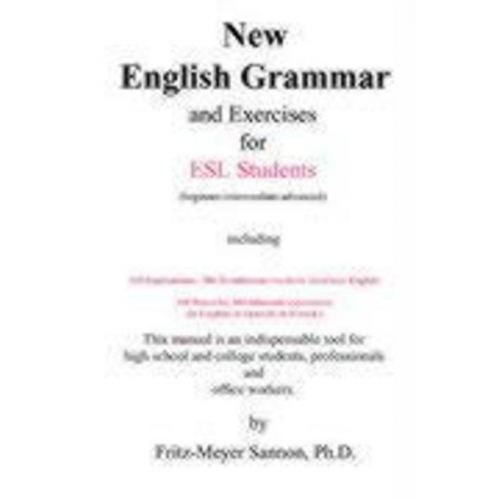 Fritz-Meyer Sannon - New English Grammar for Esl Students