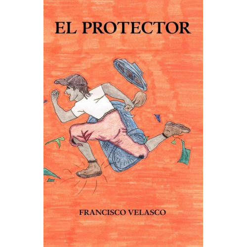 Francisco Velasco - El Protector