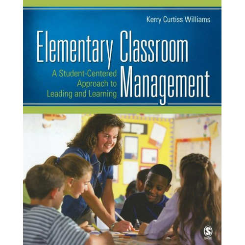 Kerry Curtiss Williams - Elementary Classroom Management