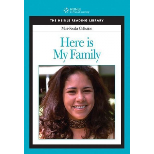 Heinle - Here Is My Family: Heinle Reading Library Mini Reader