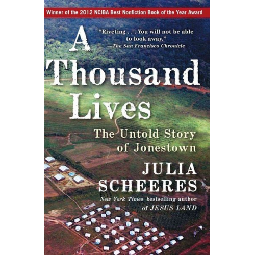 Julia Scheeres - A Thousand Lives