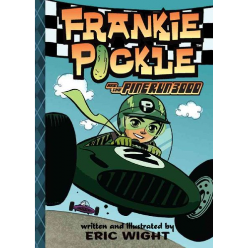 Eric Wight - Frankie Pickle and the Pine Run 3000