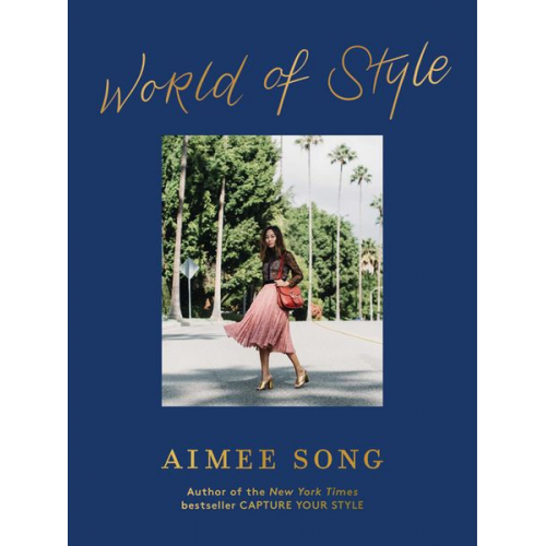 Aimee Song - Aimee Song: World of Style