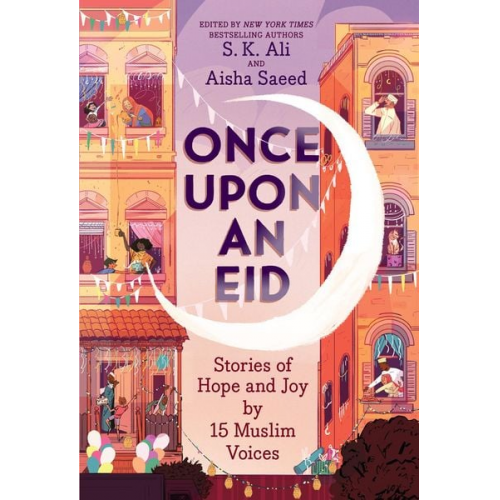 S. K. ; Saeed  Aisha; Alfageeh  Sara Ali - Once Upon an Eid