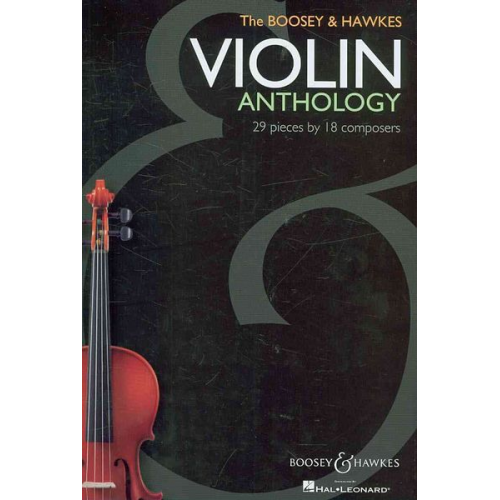 Hal Leonard Publishing Corporation (COR) - The Boosey & Hawkes Violin Anthology