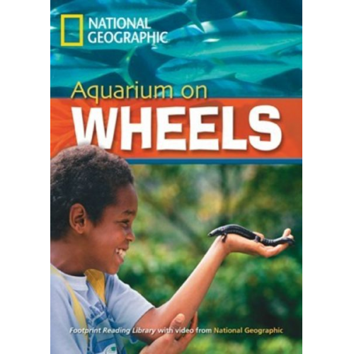 National Geographic Rob Waring - Aquarium on Wheels