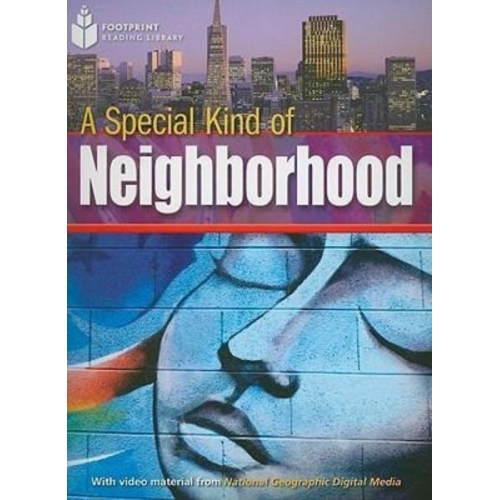 Rob Waring - A Special Kind of Neighborhood: Footprint Reading Library 2