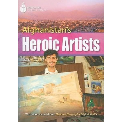 Rob Waring - Afghanistan's Heroic Artists: Footprint Reading Library 8