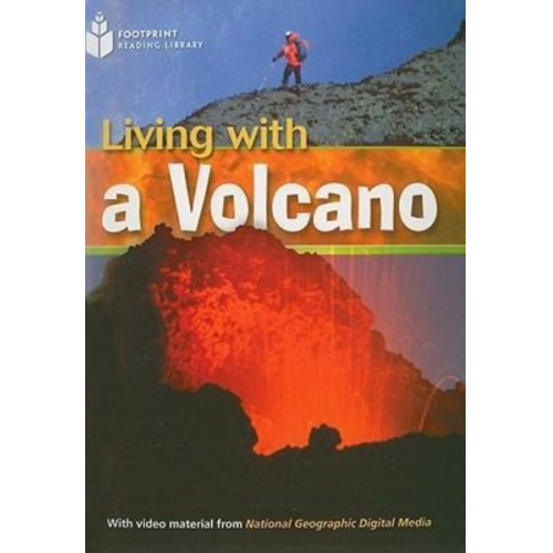 Rob Waring - Living with a Volcano: Footprint Reading Library 3