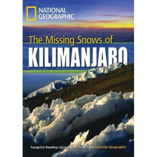 Rob Waring - The Missing Snows of Killimanjaro: Footprint Reading Library 3