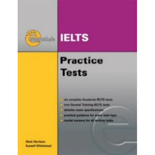 Mark Harrison Russell Whitehead - IELTS Essentials Practice Tests