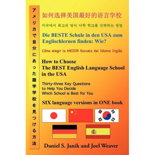 Daniel S. Janik Joel Weaver - How to Choose the Best English Language School in the USA