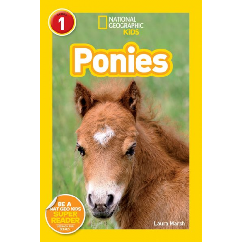 Laura Marsh - Ponies (National Geographic Kids Readers, Level 1)