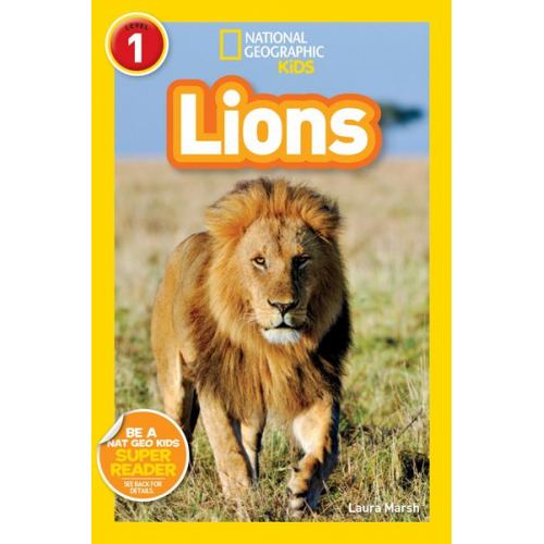 Laura Marsh - National Geographic Readers: Lions