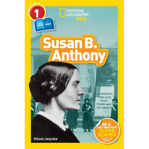 Kitson Jazynka - National Geographic Readers: Susan B. Anthony (L1/Coreader)