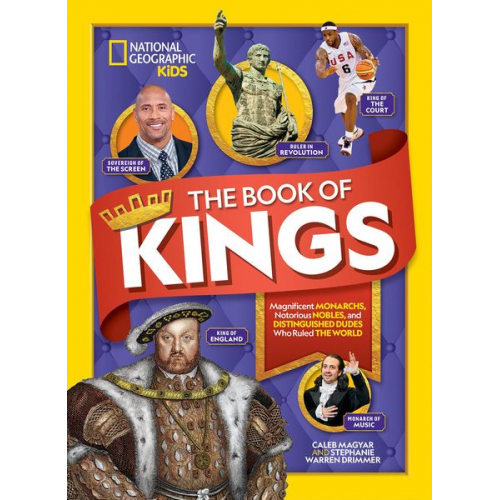 Caleb Magyar National Geographic Kids Stephanie Warren Drimmer - The Book of Kings