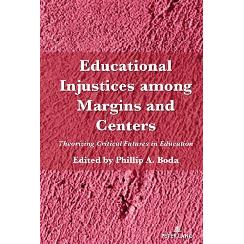 Educational Injustices among Margins and Centers