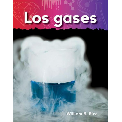 William Rice - Los Gases