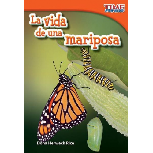 Dona Herweck Rice - La Vida de Una Mariposa