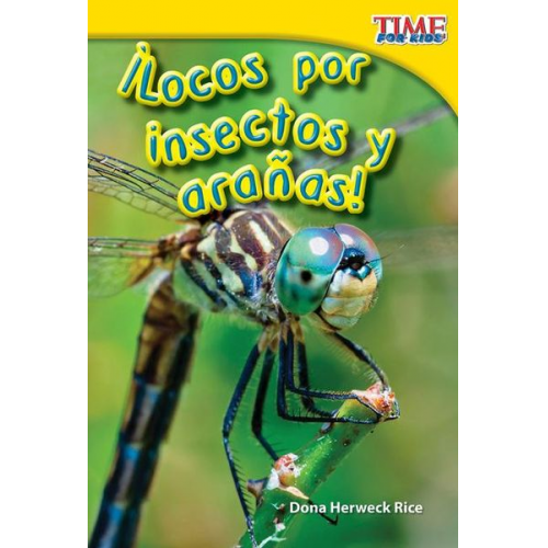 Dona Herweck Rice - ¡Locos Por Insectos Y Arañas!