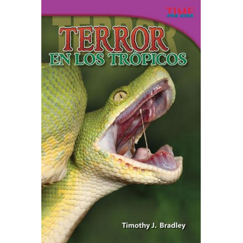 Timothy J. Bradley - Terror En Los Trópicos