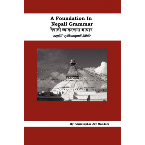 Christopher Jay Manders - A Foundation In Nepali Grammar