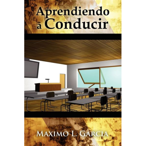 Maximo L. Garcia - Aprendiendo a Conducir