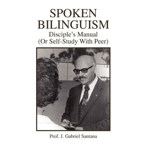 J. Gabriel Santana - Spoken Bilinguism