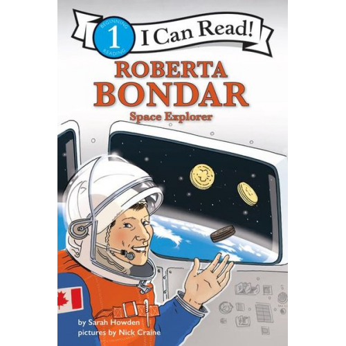 Sarah Howden - Roberta Bondar: Space Explorer