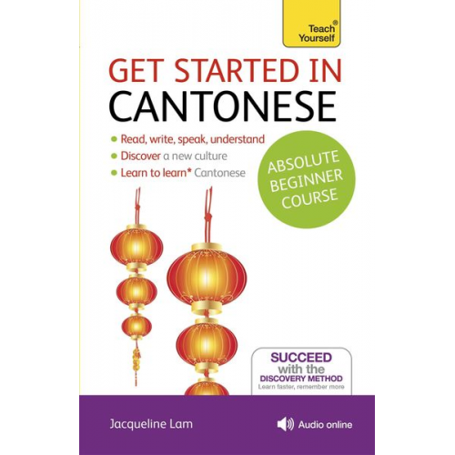 Jacqueline Lam - Get Started in Cantonese Absolute Beginner Course