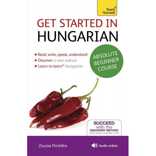 Zsuzsanna Pontifex - Get Started in Hungarian Absolute Beginner Course