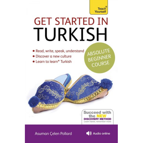 Asuman Çelen Pollard - Get Started in Turkish Absolute Beginner Course