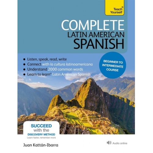 Juan Kattan-Ibarra - Complete Latin American Spanish Beginner to Intermediate Course