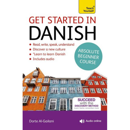 Dorte Nielsen Al-Gailani - Get Started in Beginner's Danish