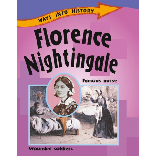 Sally Hewitt - Ways Into History: Florence Nightingale