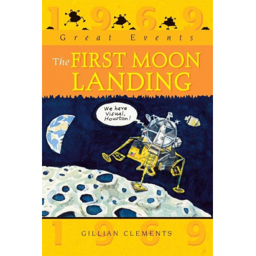 Gillian Clements - Great Events: The First Moon Landing