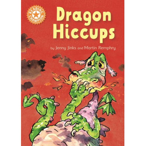 Jenny Jinks - Reading Champion: Dragon's Hiccups