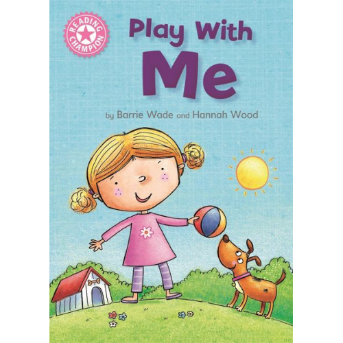 Barrie Wade - Reading Champion: Play With Me