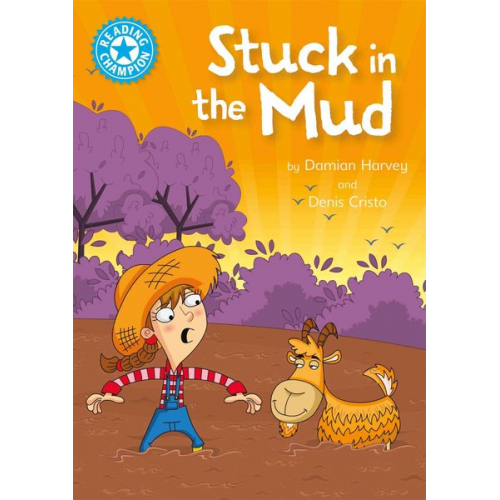 Damian Harvey - Reading Champion: Stuck in the Mud