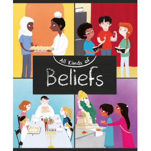 Anita Ganeri - All Kinds of: Beliefs