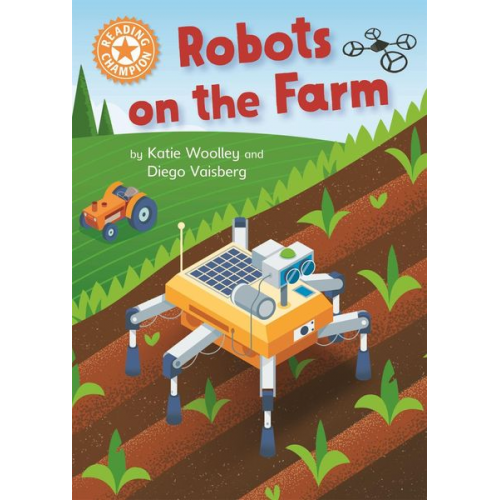 Katie Woolley - Reading Champion: Robots on the Farm